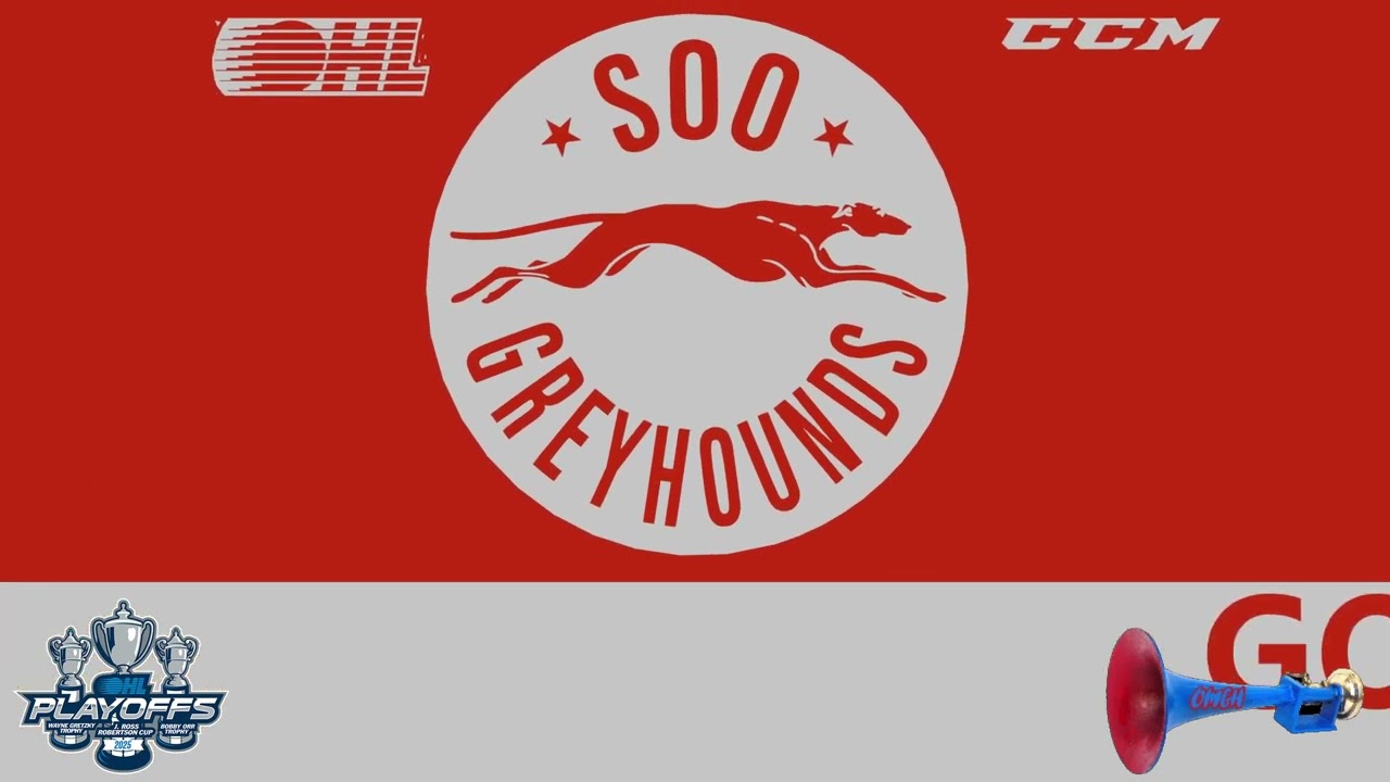 Soo Greyhounds 2025 Playoffs Goal Horn