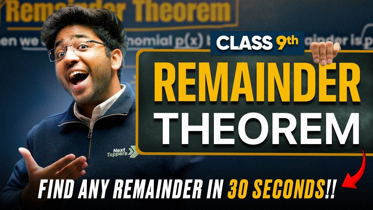 Find Any Remainder in 30 Seconds!! 🤯 | Remainder Theorem | Class 9th | Next Toppers