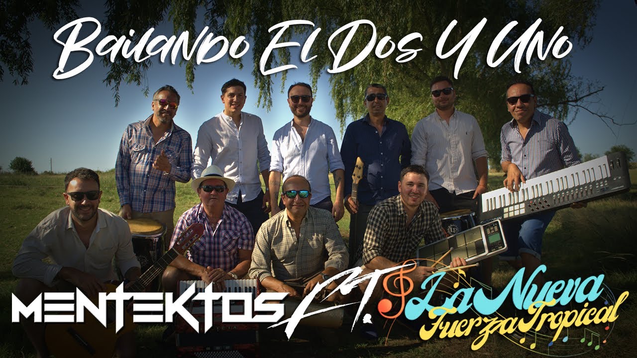 Bailando el dos y uno -  MenteK'tos ft. La Nueva Fuerza (EG music)