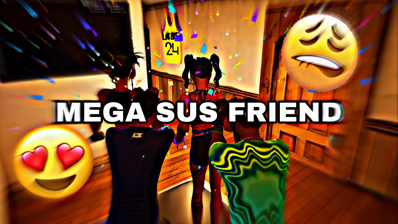 MEGA SUS FRIEND (Fortnite short film)