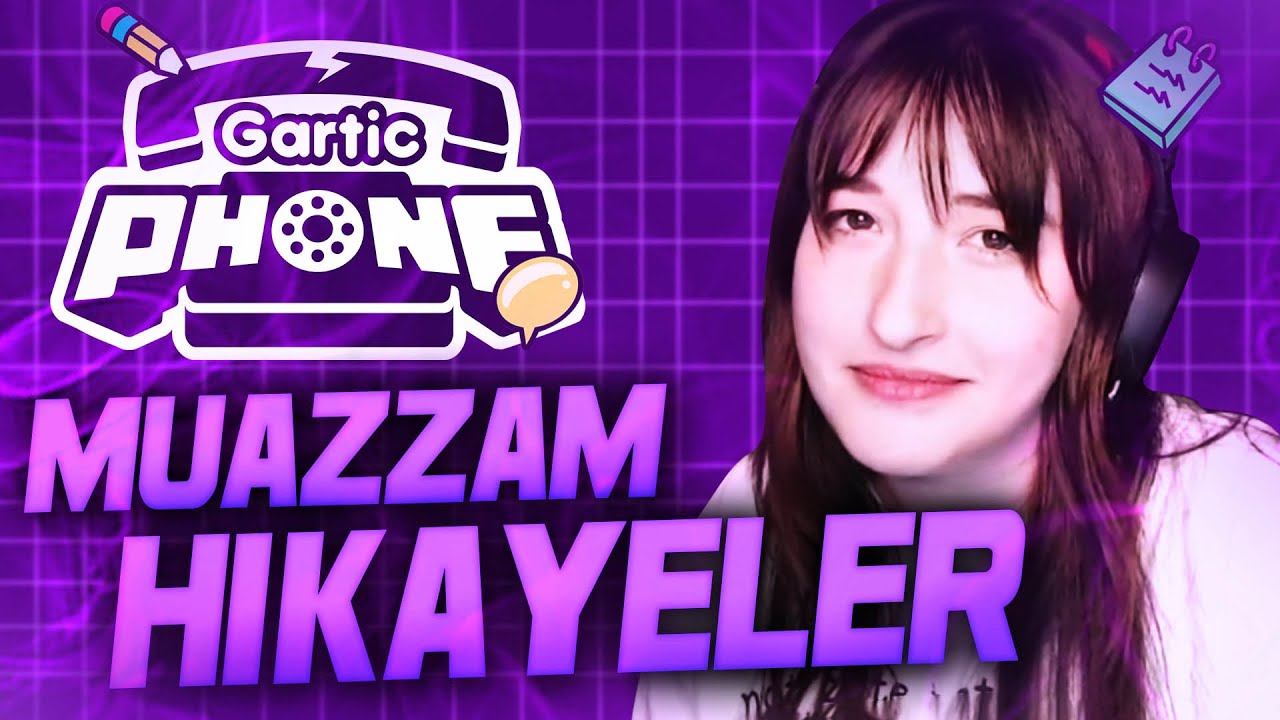 MUAZZAM HİKAYELER! | GARTIC PHONE