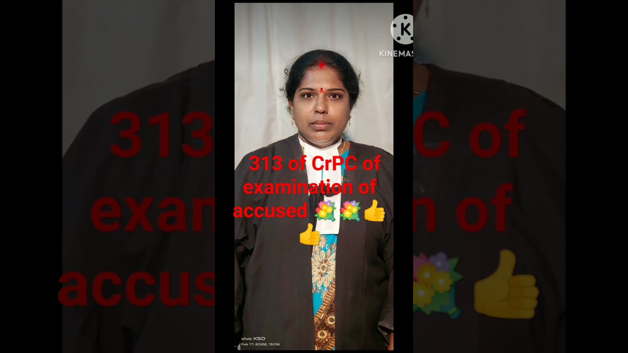 313 of CrPC of examination of accused 💐💐👍👍 #telugu #advocate #legality #lawyer #rights #motivation