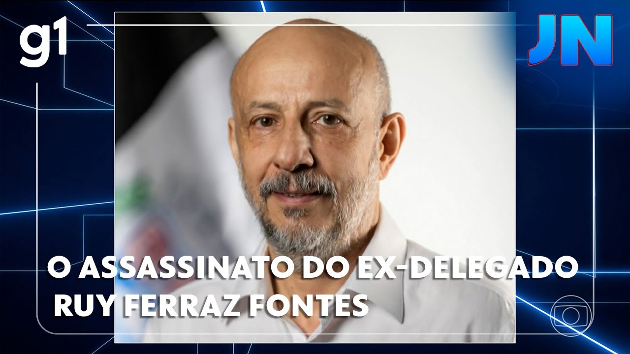 Jornal Nacional: O assassinato do ex-delegado Ruy Ferraz Fontes