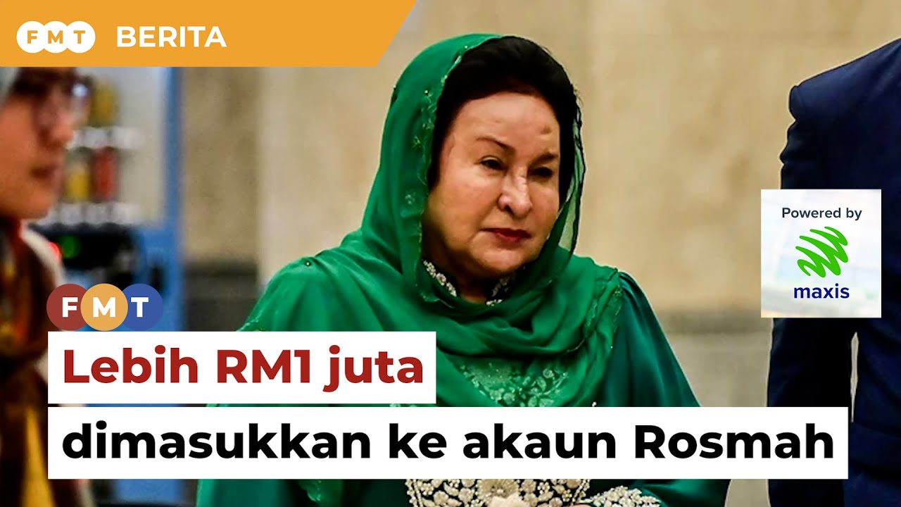 Lebih RM1 juta dimasukkan ke akaun Rosmah, mahkamah diberitahu