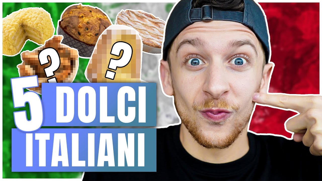 5 Deliziosi Dolci Tipici Italiani (Sub ITA) | Imparare l&rsquo;Italiano