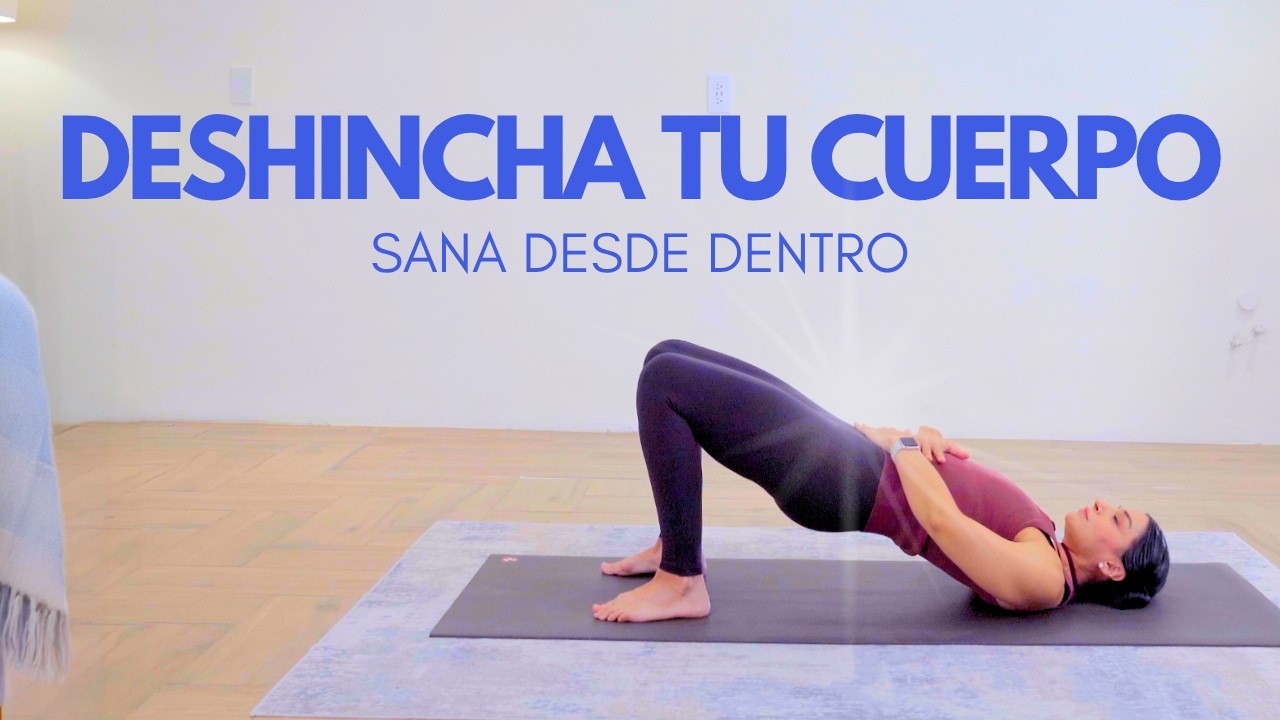 Deshincha tu Cuerpo y Mente 💆‍♀️ Yoga Suave + Meditación Sanadora Final