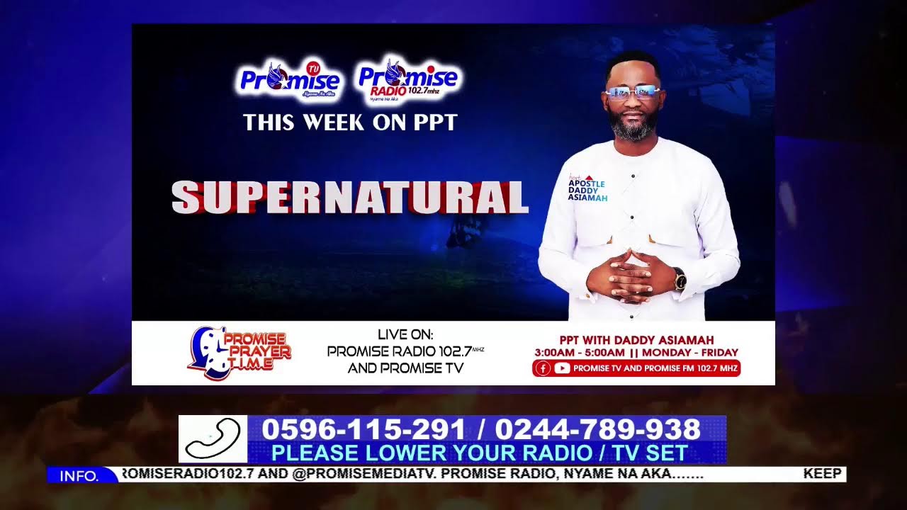 PPT - PROMISE PRAYER TIME is live with Daddy Asiamah || (SUPERNATURAL - DAY 5) 06/02/2026