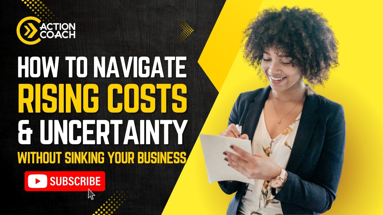 How to Navigate Rising Costs and Uncertainty Without Sinking Your Business