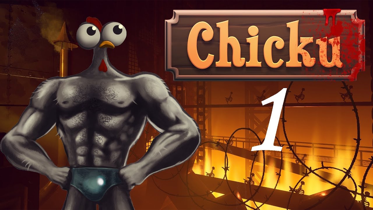 Chicku Прохождение Часть 1
