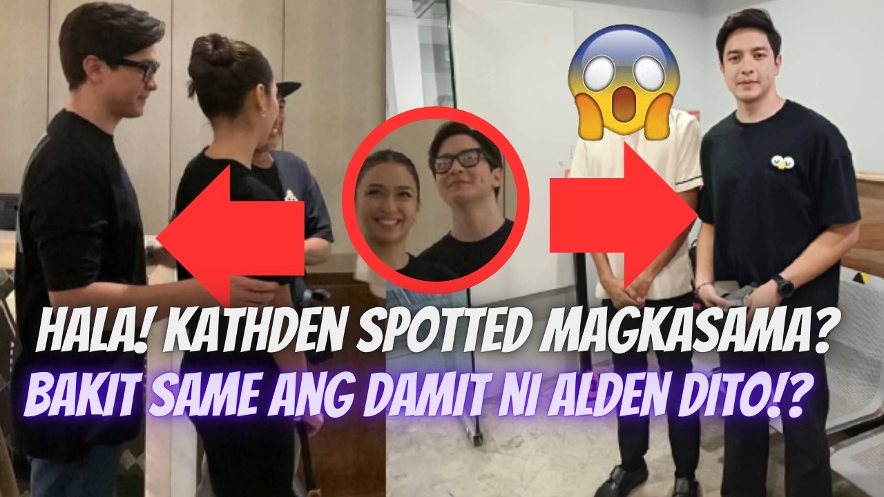 HALA! KATHDEN SPOTTED PARANG SAME NG DAMIT NI ALDEN NA RECENT! ALDEN SIARGAO SHOOT! | PROVERBS 3:11
