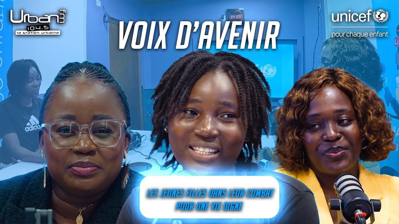 VOIX D'AVENIR - LES FILLES DANS LEUR COMBAT POUR UNE VIE DIGNE @UNICEF Gabon