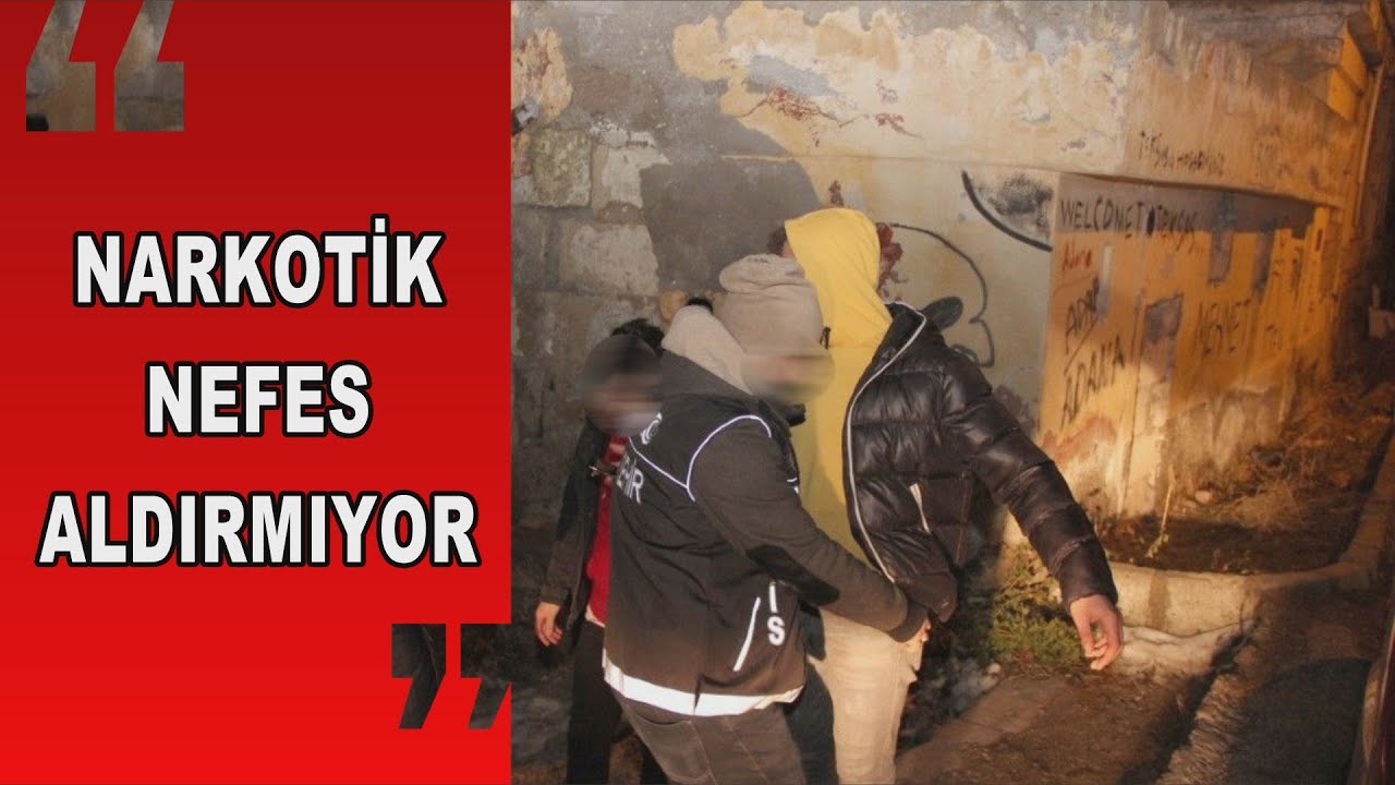 NEVŞEHİR’DE UYUŞTURUCU OPERASYONU