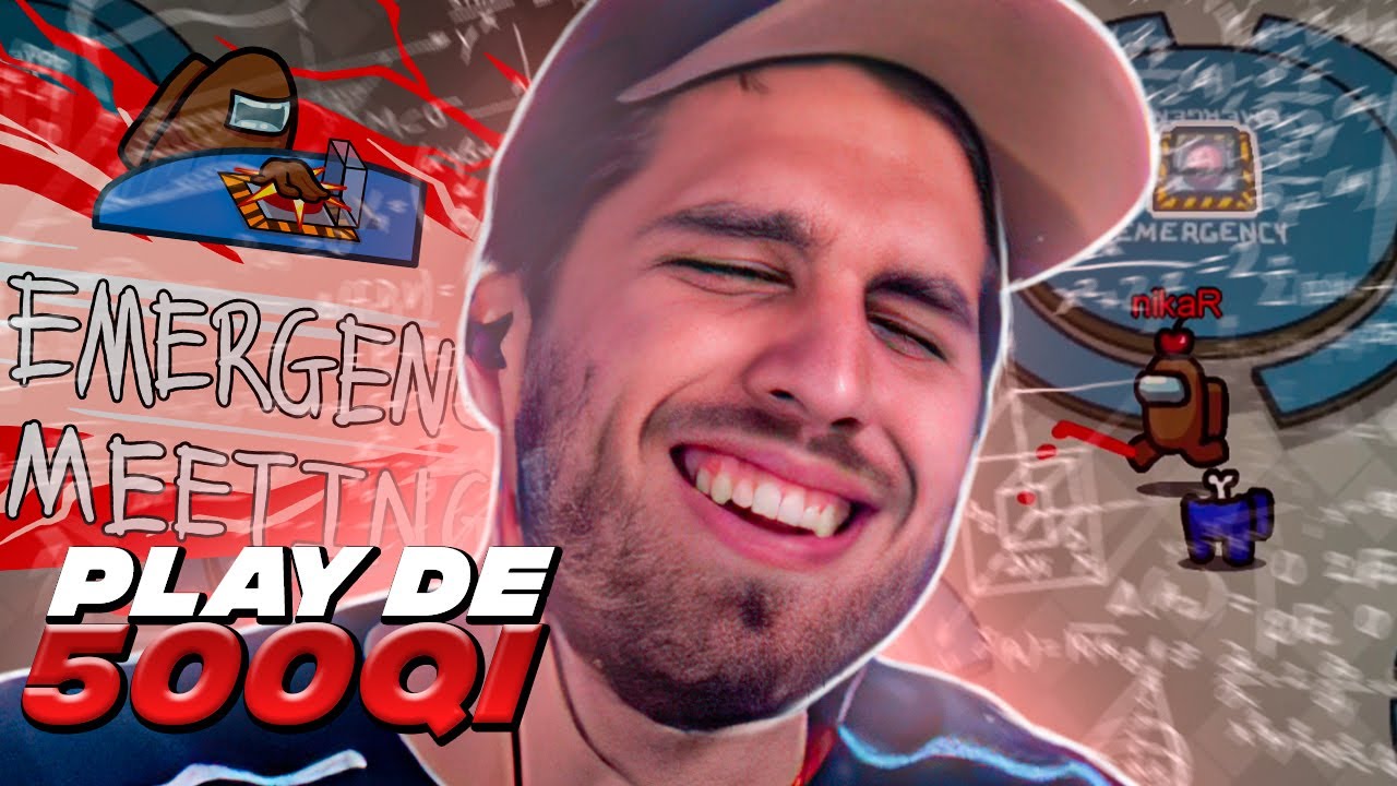 RAKIN FEZ A PLAY DE 500QI NO AMONG US!