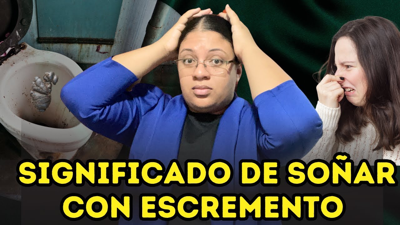 Mira lo que te puede pasar si SUEÑAS con ESCREMENTO 😯
