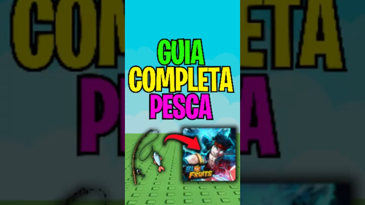 🚨GUIA COMPLETA de PESCA en BLOX FRUITS🍇🎣🔥