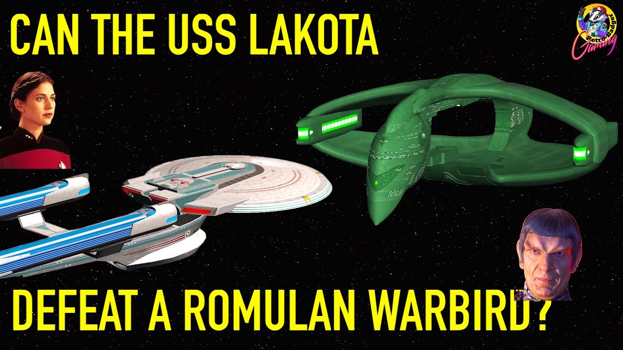 Can the USS Lakota Defeat a Romulan Warbird? - Star Trek Starship Battles