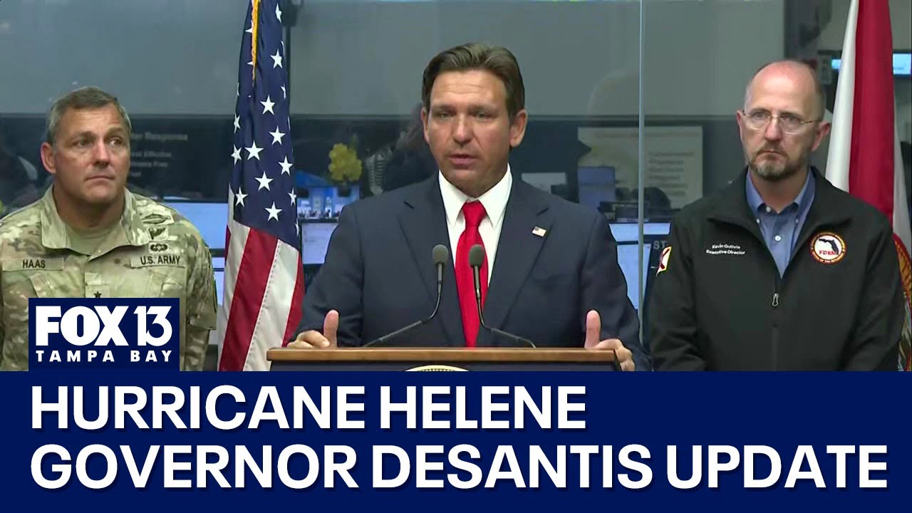Hurricane Helene: Governor DeSantis storm update