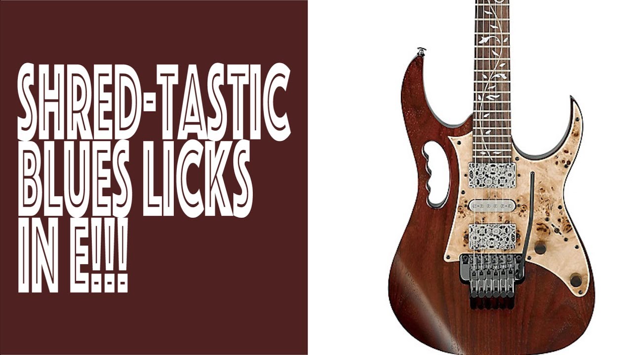 Shred-tastic Fast Blues Licks in E!!!