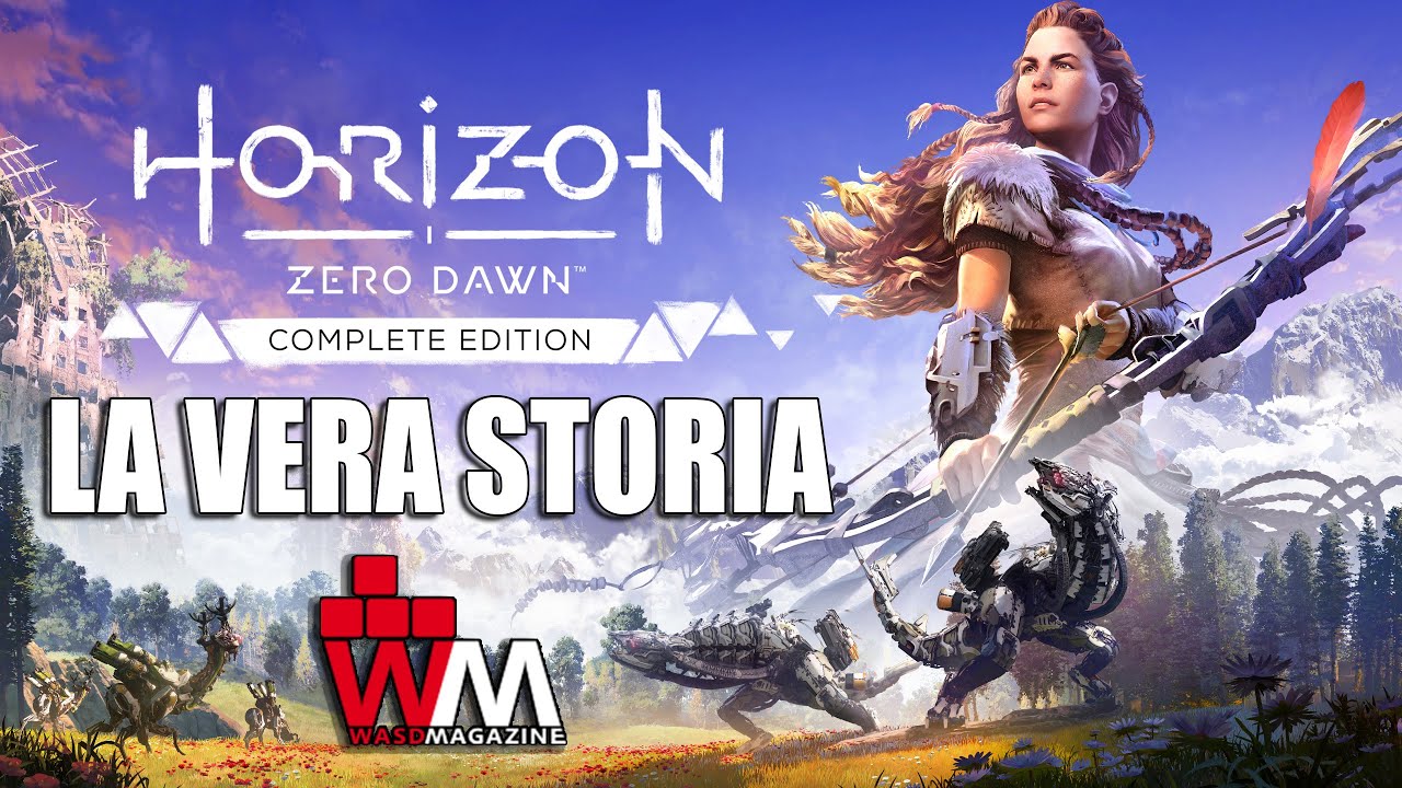 Horizon Zero Dawn: LA VERA STORIA
