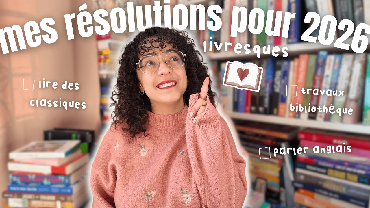 mes RÉSOLUTIONS ✨ pour 2026 et mon BILAN 📚 de 2025 en tant que lectrice