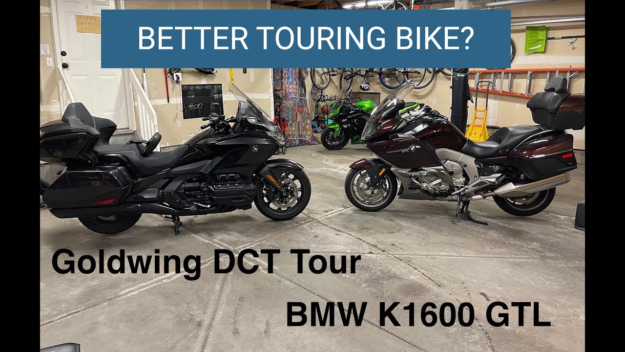 2021 Goldwing Tour DCT vs BMW K1600 GTL - Owner's Touring Review