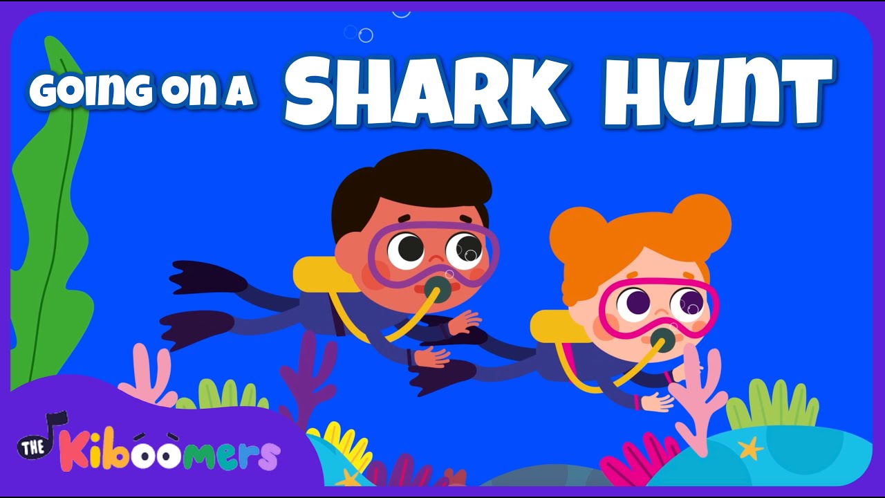 We're Going on a Shark Hunt - The Kiboomers Songs for Kids