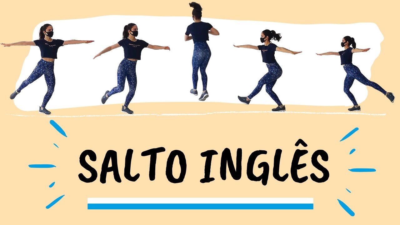 SAIBA COMO FAZER O SALTO INGLÊS