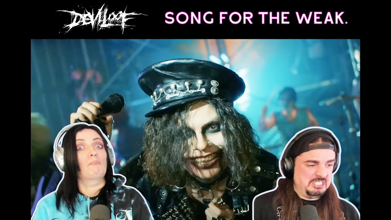 Deviloof - Song For The Weak. (Реакция)