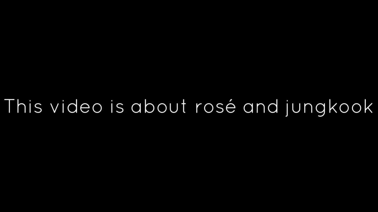 rosekook moments~