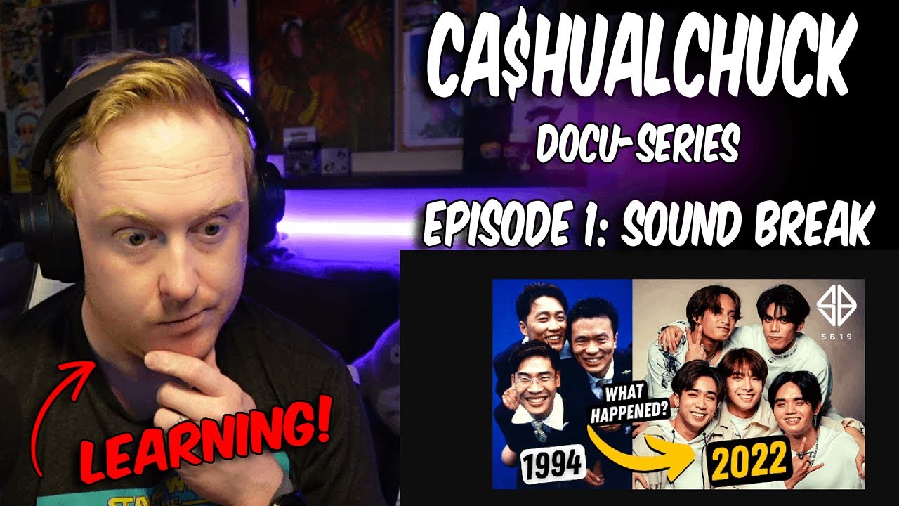 SB19 Story Episode 1: Sound Break First Time Reaction | CashualChuck
