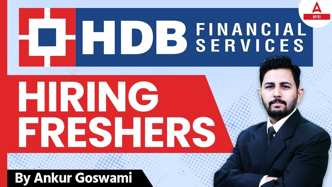 HDB Financial Services Fresher Vacancies | Step-by-Step Application Guide | By Ankur Sir