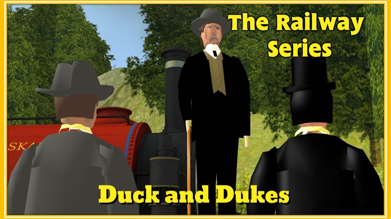 The Railway Series: Duck and Dukes