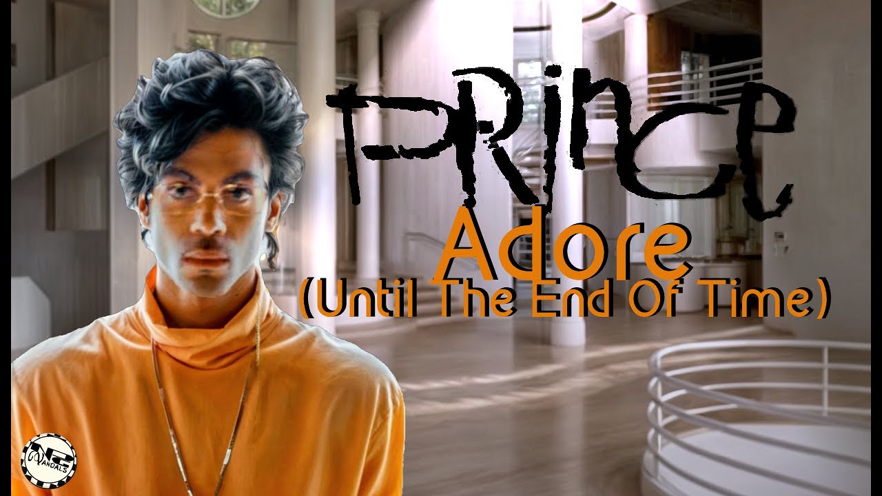 Prince - Adore (Until The End Of Time) - NPG Vandals