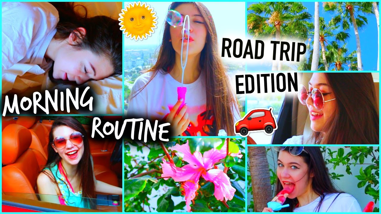 Morning Routine: Road Trip Edition 2015