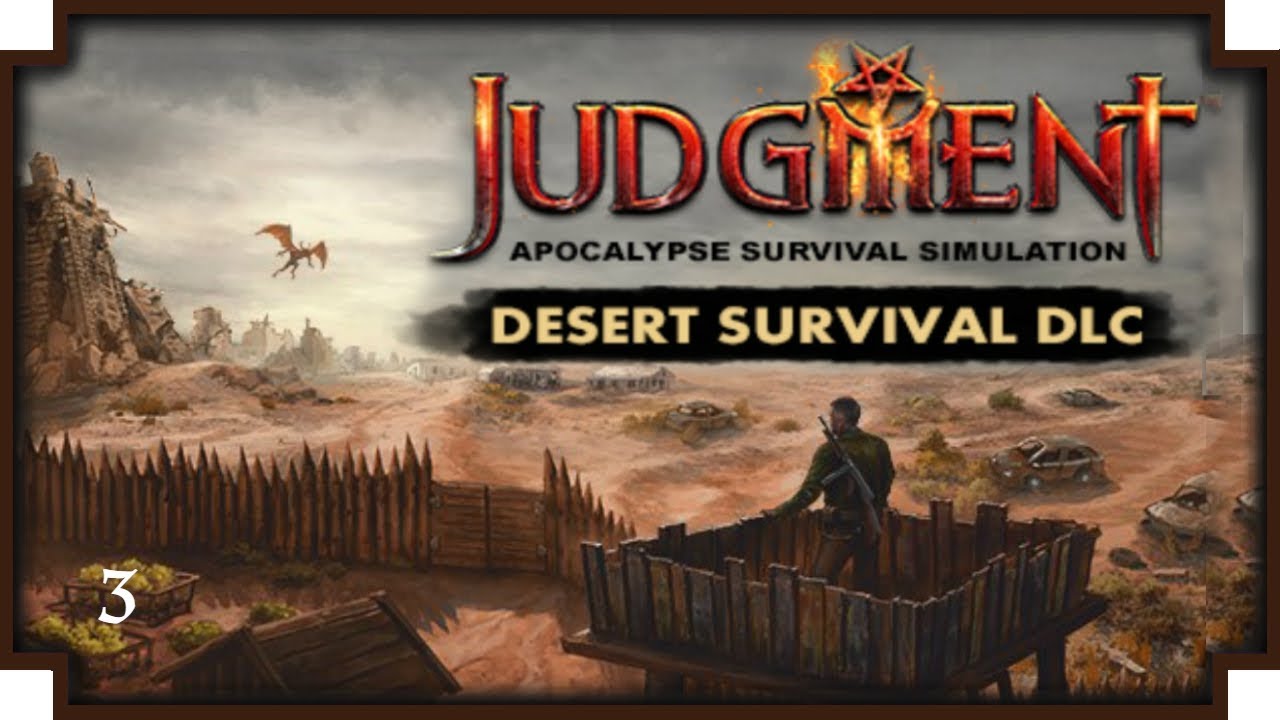 Judgment: Apocalypse Survival Simulation: Desert Survival - 03 - “Starvation