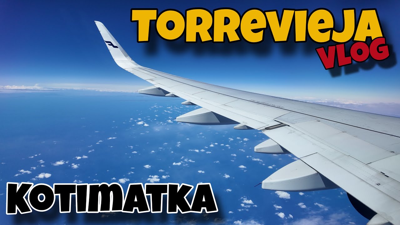 Torrevieja Vlog | Kotimatka
