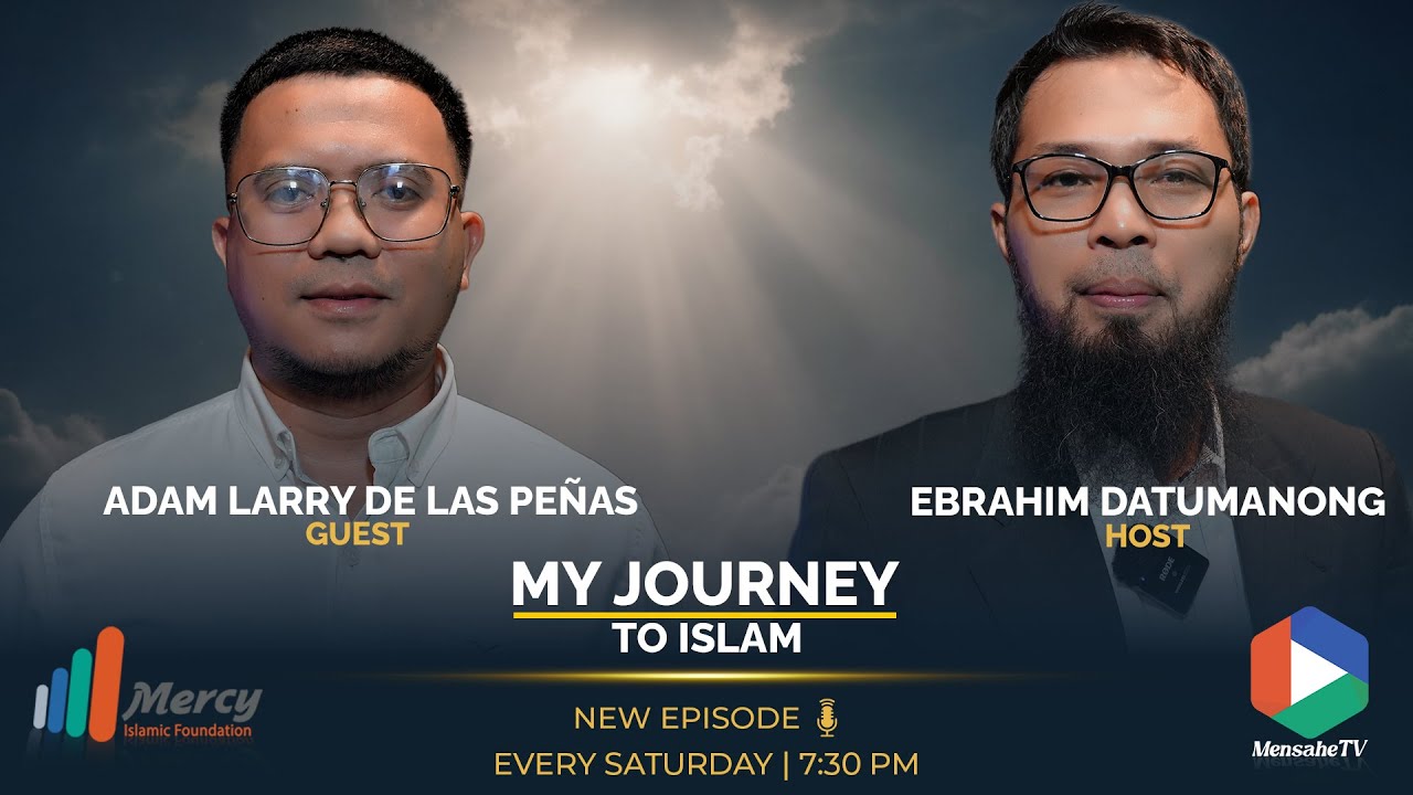 FIFTH EPISODE - MY JOURNEY TO ISLAM