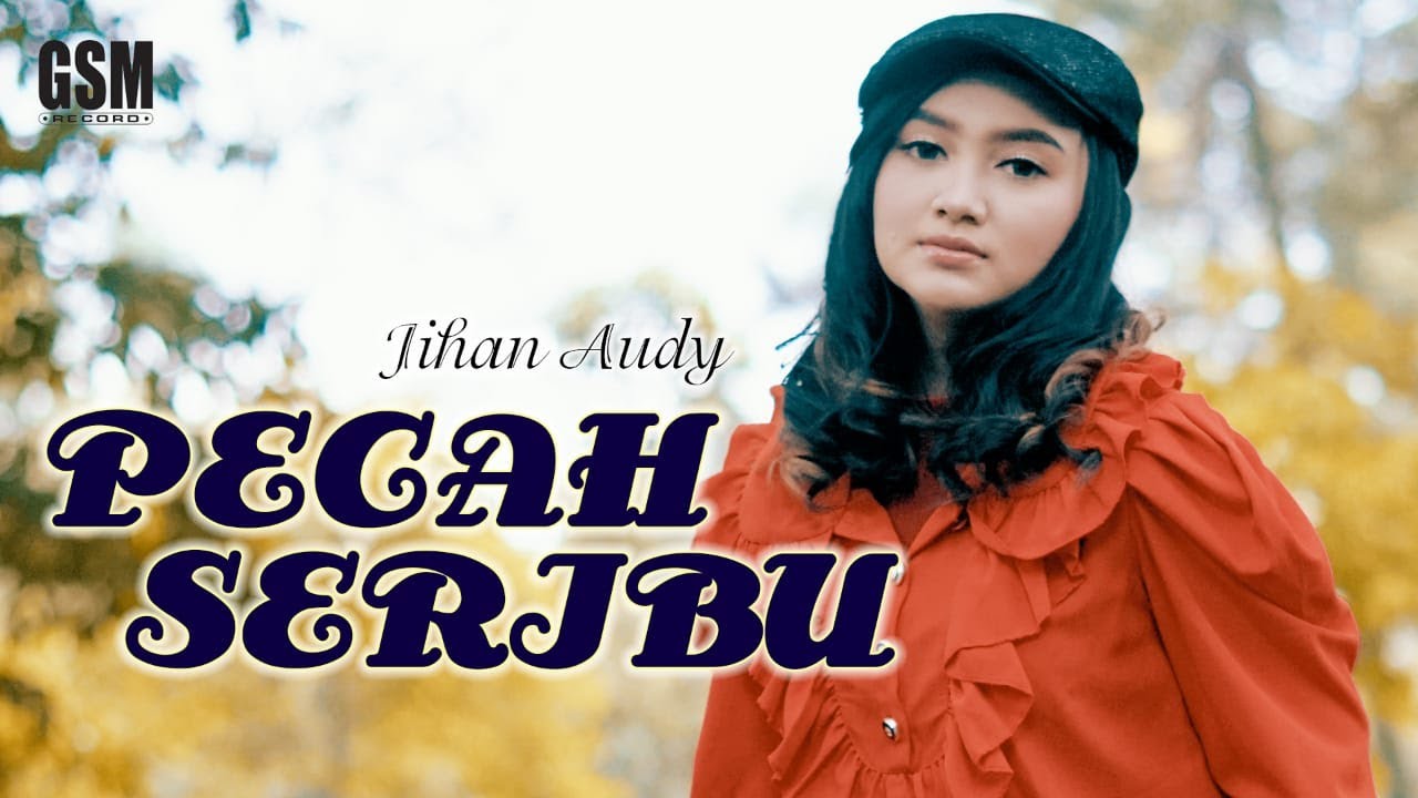 Dj Pecah Seribu (Hanya Dia Yang Ada Diantara Jantung Hati) - Jihan Audy I Official Music Video