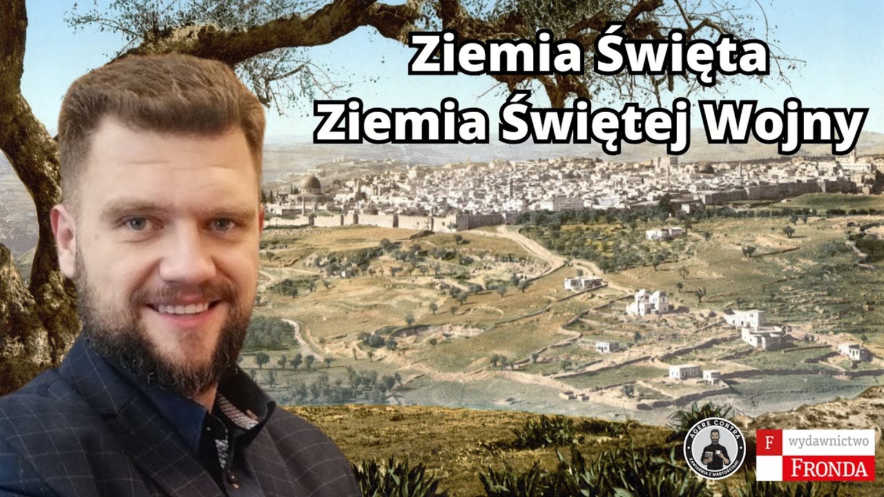 Ziemia Święta, Ziemia Świętej Wojny – Tomasz Sztreker