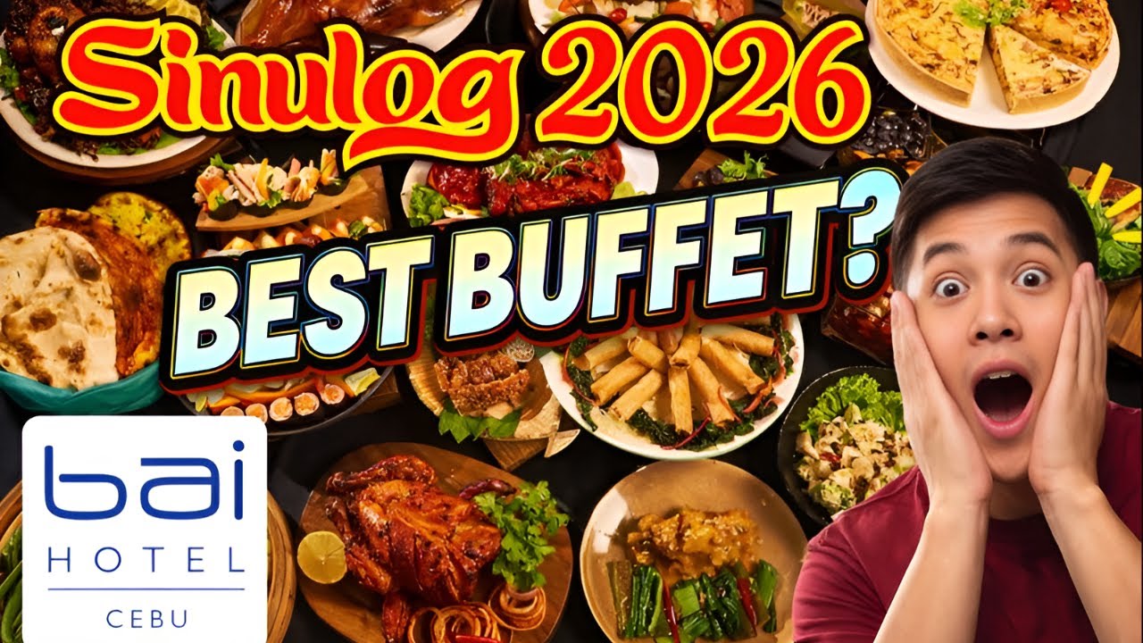 Best Buffet in Cebu? | Sinulog 2026 Feast at Bai Hotel