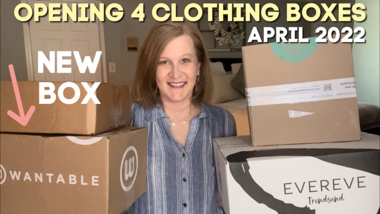 Opening 4 Clothing Subscription Boxes | April 2022 | Stitch Fix, Wantable, Trendsend and Urbane Box