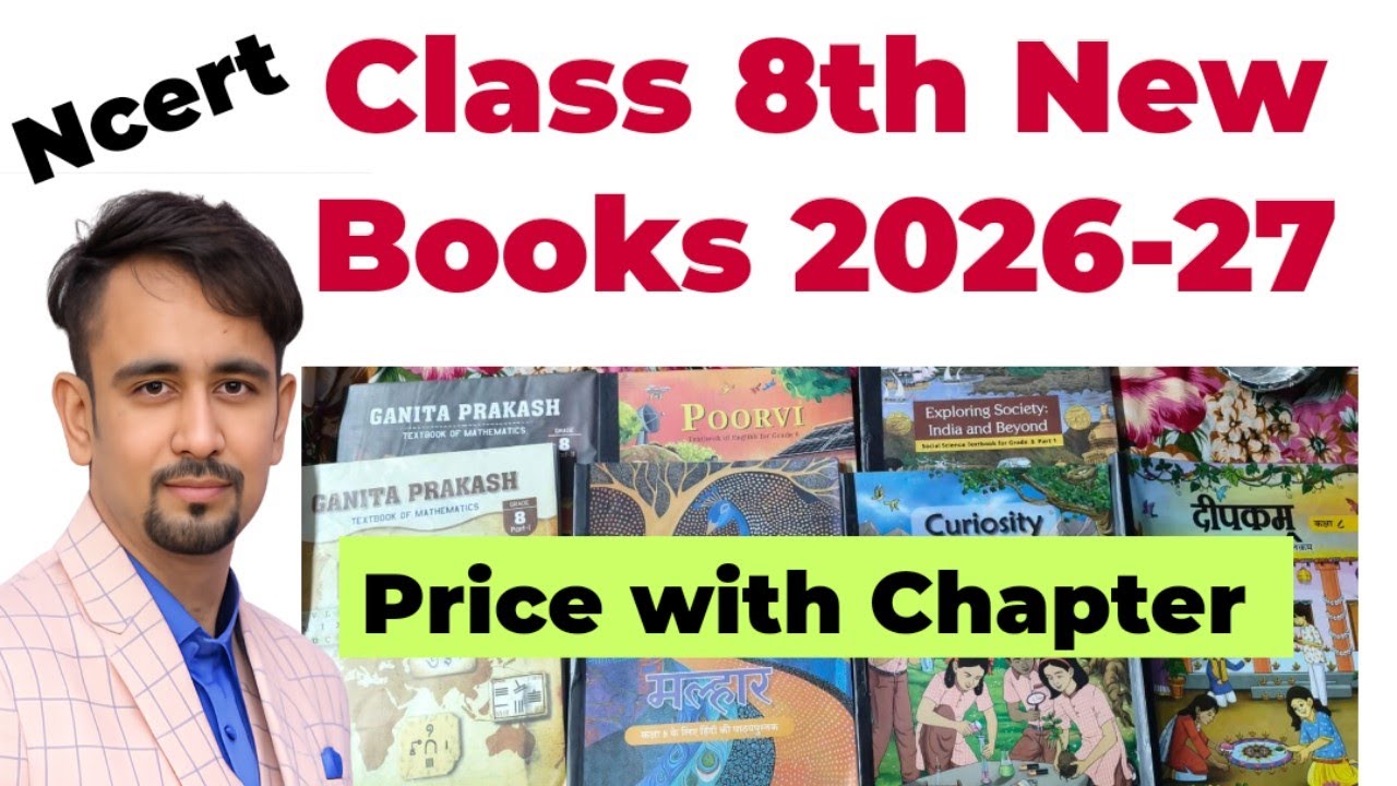 आ गई 🔥Class 8 new ncert books 2026-27 / price with chapter name/ poorvi, ganita prakash, malhar