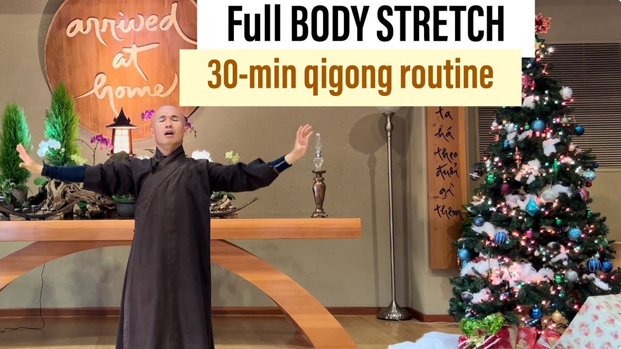 Full BODY STRETCH | 30-Minute Qigong Daily Routine for Daily Health