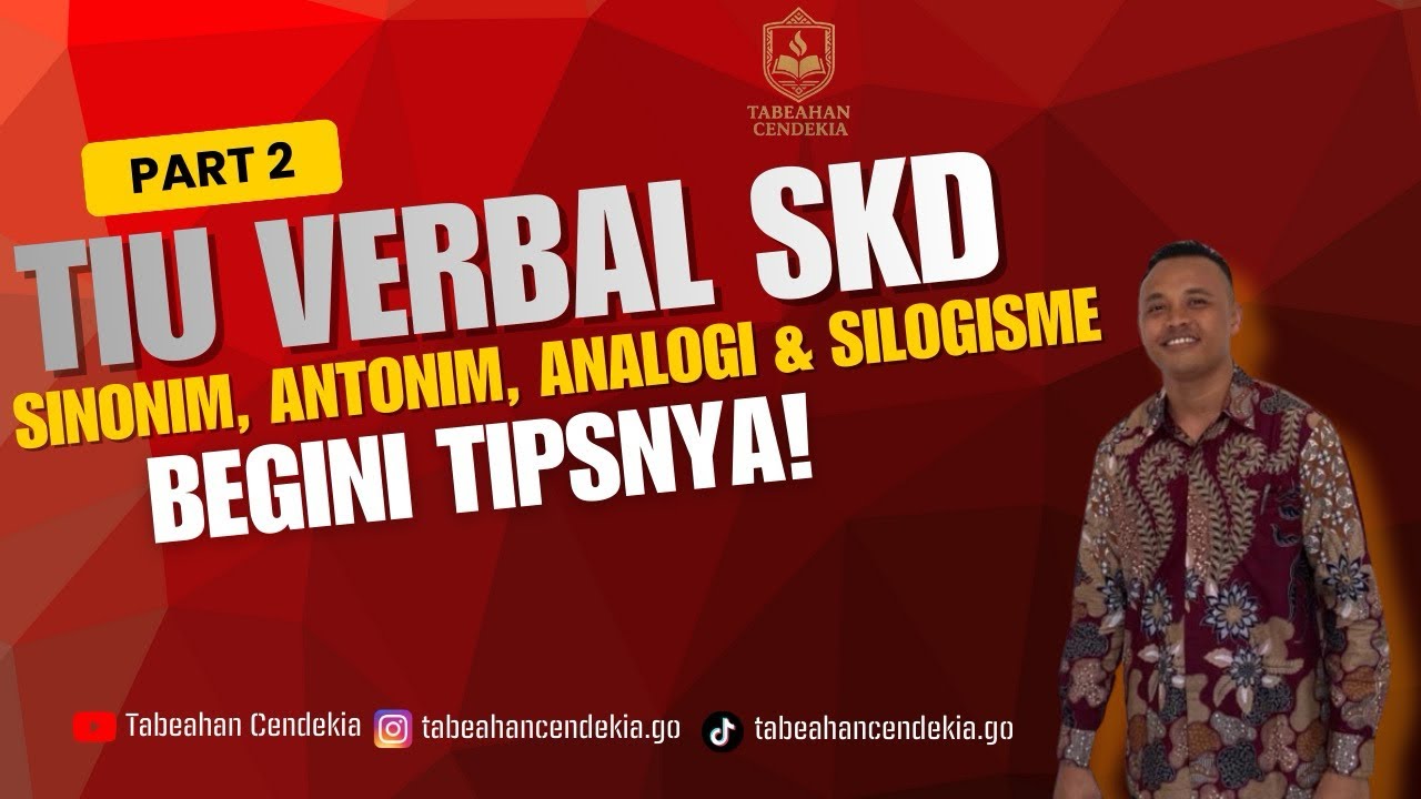 𝗙𝗢𝗞𝗨𝗦 𝗧𝗜𝗨 𝗦𝗞𝗗 #𝟮| TIU Verbal SKD HOTS🔥