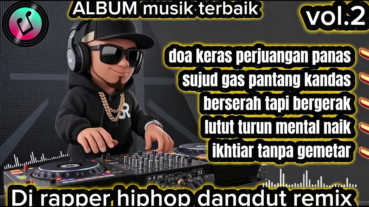 🔴IKHTIAR TANPA GEMETAR 🎵 BEST DJ RAPPER HIPHOP TERBARU 2025 || FULL ALBUM SINDIRAN KERAS🎧 #djhiphop