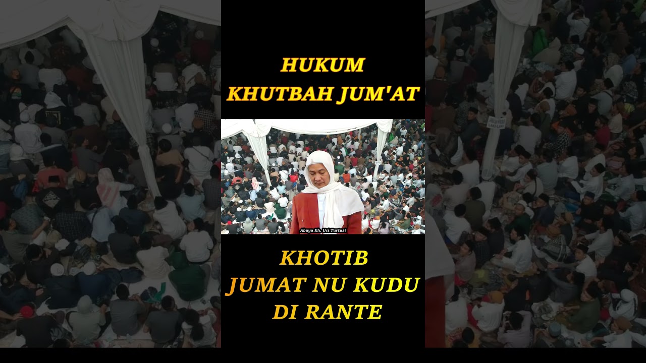 HUKUM KHUTBAH JUM'AT #shorts #feedshorts #storywaabuyauci #abuyauci #abuyauciterbaru #storywa