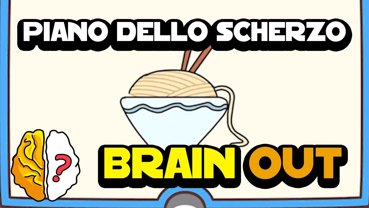 Soluzione Brain Out - Piano dello scherzo