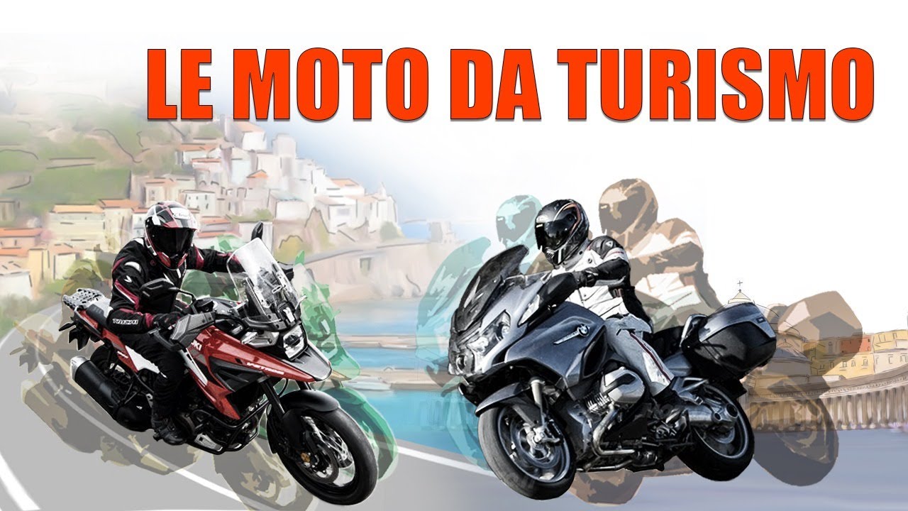 LE MOTO DA TURISMO
