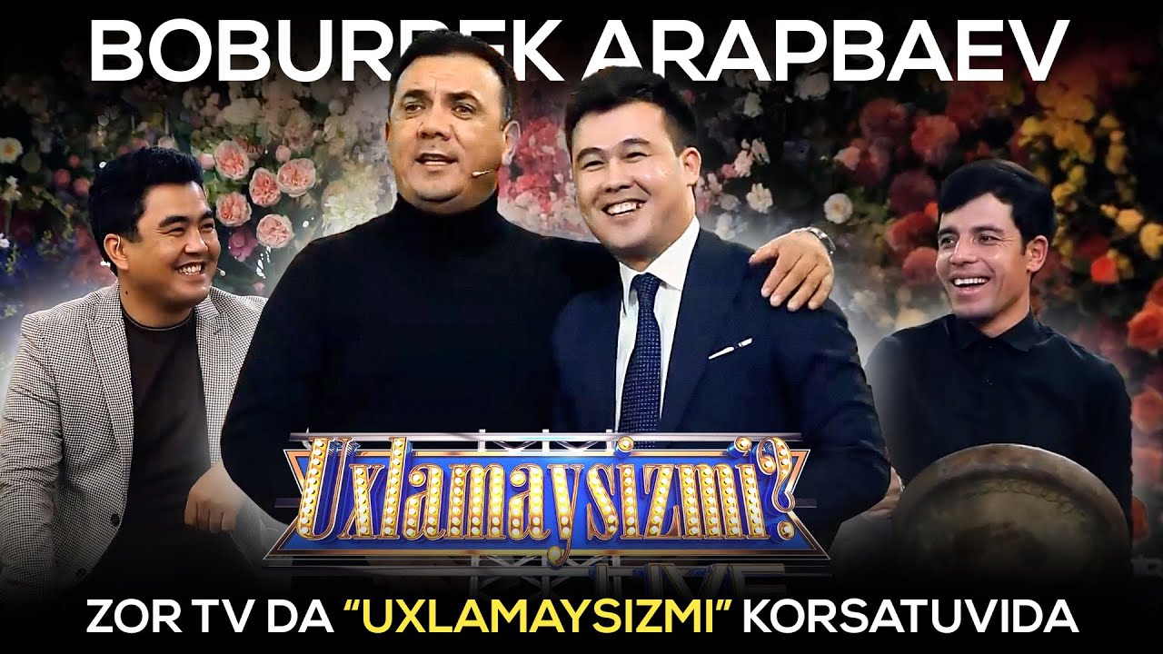 Boburbek Arapbaev  ZorTV kanalida 