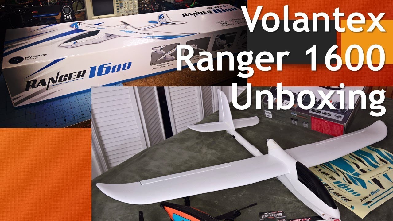 Ep. 260: Volantex Ranger 1600 Unboxing